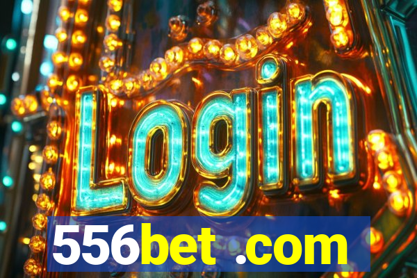 556bet .com